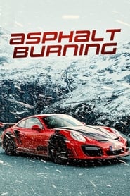 Asphalt Burning (2020)